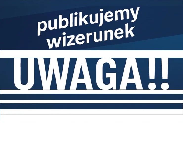 Policja poszukuje świadków - rozpoznajesz mężczyznę?